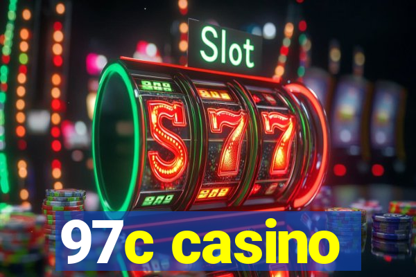 97c casino
